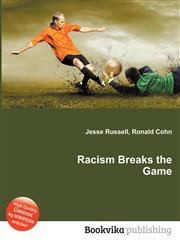 Racism Breaks the Game,5511388084,9785511388083