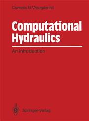Computational Hydraulics An Introduction,3540506063,9783540506065