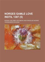 Norges Gamle Love Indtil 1387 (5),1234613212,9781234613211