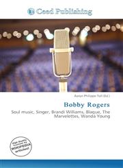 Bobby Rogers,6135828401,9786135828405