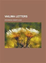 Vailima Letters,115373091X,9781153730914