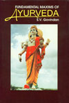 Fundamental Maxims of Ayurveda Prepared for the Common People 1st Indian Edition,8170174171,9788170174172