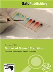 Outline of Organic Chemistry,6139029031,9786139029037