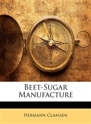 Beet-Sugar Manufacture,1145748090,9781145748095