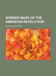 Border Wars of the American Revolution,1151927872,9781151927873