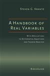 A Handbook of Real Variables With Applications to Differential Equations and Fourier Analysis,081764329X,9780817643294