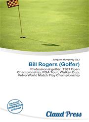 Bill Rogers (Golfer),6137058808,9786137058800
