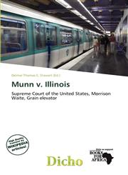 Munn v. Illinois,6138049543,9786138049548