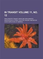 In transit Volume 11, no. 12,1234182173,9781234182175