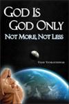 God is God Only Not More, Not Less,9380009267,9789380009261