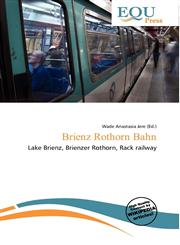 Brienz Rothorn Bahn,6135938827,9786135938821