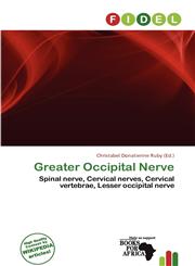 Greater Occipital Nerve,6200129894,9786200129895