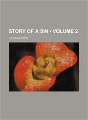 Story of a Sin (Volume 2),115151683X,9781151516831