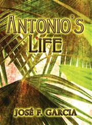 Antonio's Life,1607032902,9781607032908
