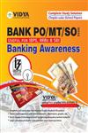 Bank PO/MT/SO Banking Awareness Exam Guide Useful for IBPS, RRBs & SBI,9351662632,9789351662631