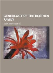 Genealogy of the Blethen Family,1230443312,9781230443317