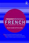 A Frequency Dictionary of French Core Vocabulary for Learners,0415775310,9780415775311
