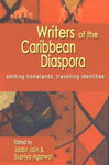 Writers of the Caribbean Diaspora Shifting Homelands, Travelling Identities,8120736109,9788120736108