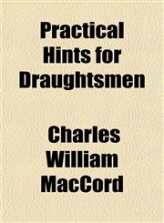 Practical Hints for Draughtsmen,1151794724,9781151794727
