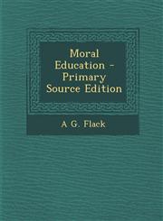 Moral Education,1289534683,9781289534684