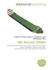 MV Aurora (2000),613438433X,9786134384339