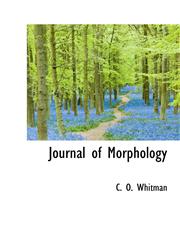 Journal of Morphology,1117781666,9781117781662