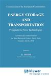Energy Storage and Transportation Prospects for New Technologies,9027711666,9789027711663