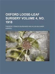 Oxford loose-leaf surgery Volume 4, no. 1918,113056424X,9781130564242
