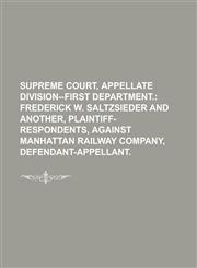 Supreme Court, APPELLATE DIVISION--FIRST DEPARTMENT,1236857100,9781236857101