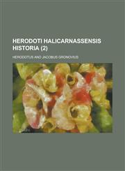 Herodoti Halicarnassensis historia Volume 2,123449969X,9781234499693