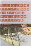 Analytical Techniques in Animal Nutrition Research 1st Edition,9381450501,9789381450505