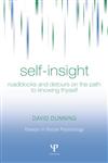 Self-Insight Roadblocks and Detours on the Path to Knowing Thyself 1st Edition,0415654173,9780415654173