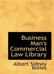 Business Man's Commercial Law Library,1110260156,9781110260157