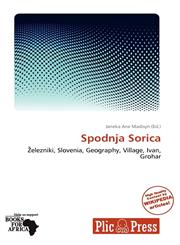 Spodnja Sorica,6138624777,9786138624776