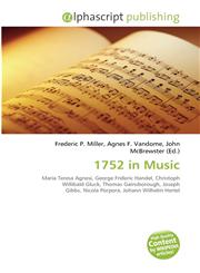 1752 in Music,6134278408,9786134278409