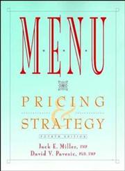 Menu Pricing & Strategy 4th Edition,0471287474,9780471287476