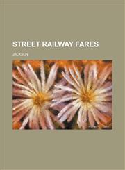 Street railway fares,113071568X,9781130715682