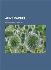 Aunt Rachel,1153768356,9781153768351