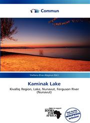 Kaminak Lake,6137198049,9786137198049