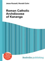 Roman Catholic Archdiocese of Kananga,5512473204,9785512473207