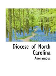 Diocese of North Carolina,1117782026,9781117782027