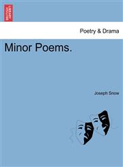 Minor Poems.,124102958X,9781241029586