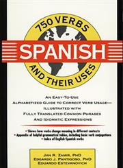 750 Spanish Verbs and Their Uses,0471539392,9780471539391