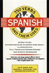 750 Spanish Verbs and Their Uses,0471539392,9780471539391