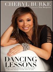 Dancing Lessons How I Found Passion and Potential on the Dance Floor and in Life,1118158067,9781118158067
