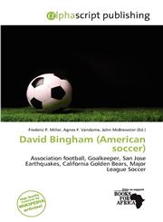 David Bingham (American soccer),6136942461,9786136942469
