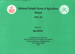 National Sample Census of Agriculture, Nepal, 2001/02 : District - Gorkha