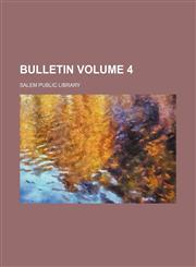 Bulletin Volume 4,123651582X,9781236515827