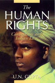 The Human Rights Conventions and Indian Law,8126903783,9788126903788