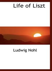 Life of Liszt,1103150243,9781103150243
